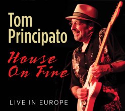 Tom Principato - 2020 House On Fire