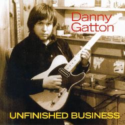 Danny Gatton -- Unfinished Business