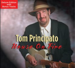 Tom Principato -- House on Fire