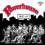 Powerhouse -- Night Life/Lovin� Machine